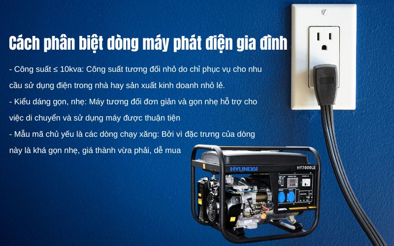 Cách phân biệt dòng máy phát điện gia đình