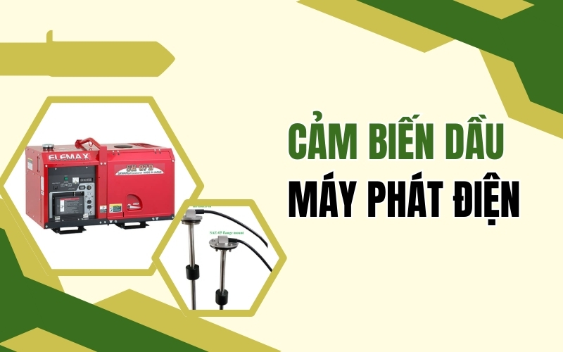 Cảm Biến Dầu Máy Phát Điện – Điều Cần Biết
