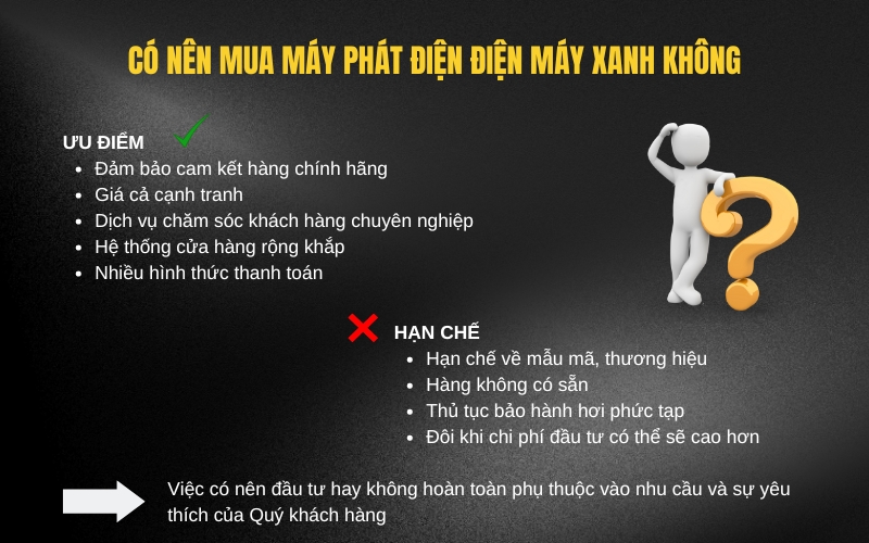 Có nên mua máy phát điện Điện máy Xanh không