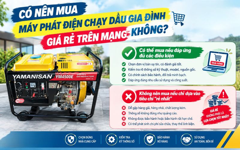 Có nên mua máy phát điện chạy dầu gia đình giá rẻ trên mạng không?