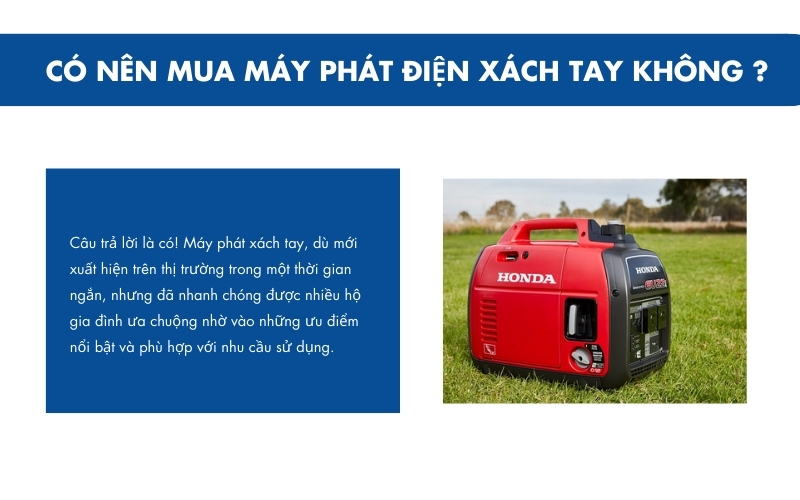 Có nên mua máy phát điện xách tay không ?
