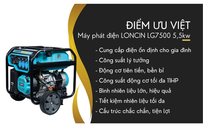 Điểm ưu việt của Máy phát điện LONCIN LG7500 5,5kw