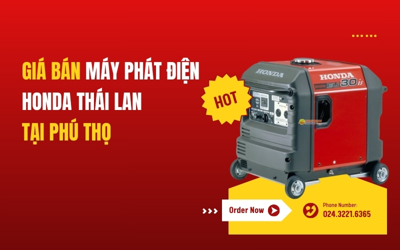 Giá bán máy phát điện Honda Thái Lan tại Phú Thọ