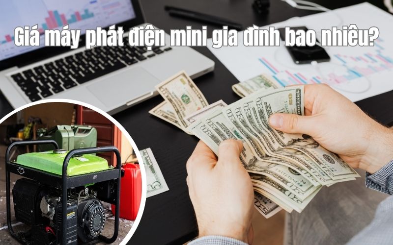 Giá máy phát điện mini gia đình bao nhiêu