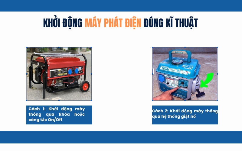 Khởi động máy phát điện đúng kĩ thuật
