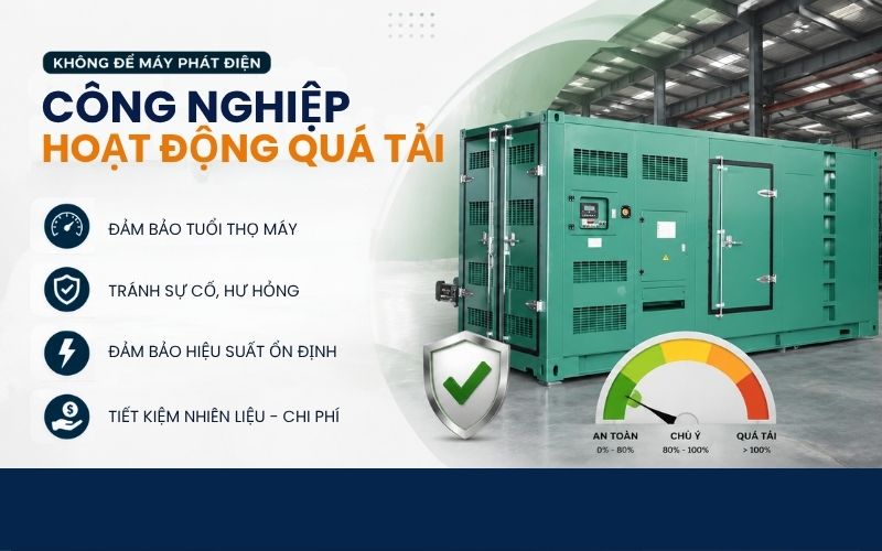 Không để máy phát điện công nghiệp hoạt động quá tải