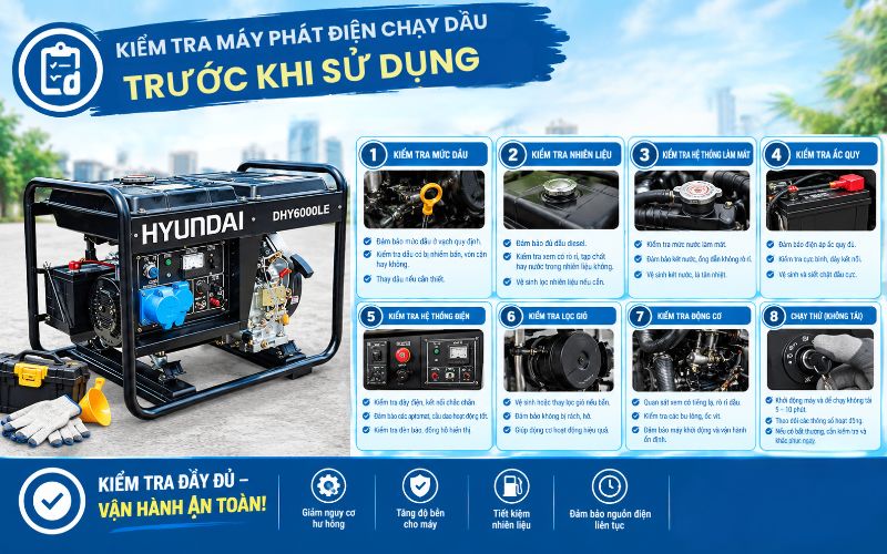Kiểm tra máy phát điện chạy dầu trước khi sử dụng