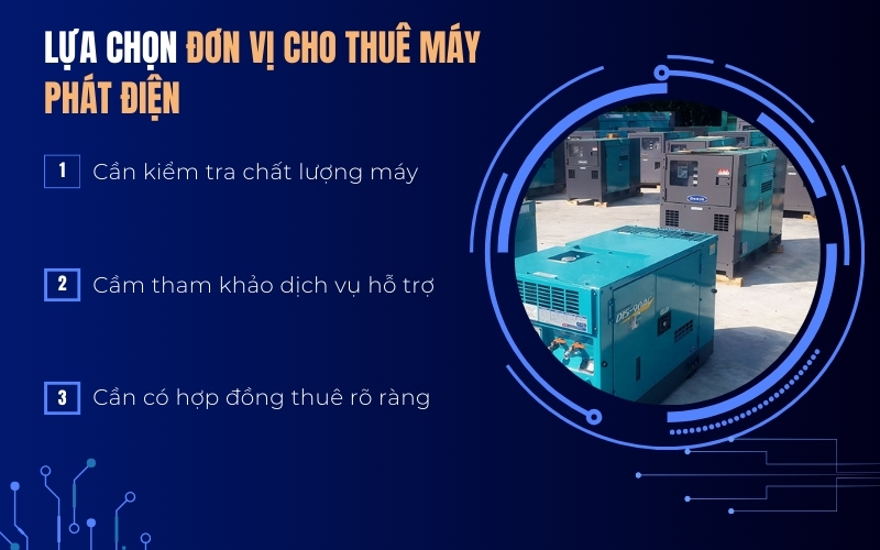 Lựa chọn đơn vị cho thuê máy phát điện