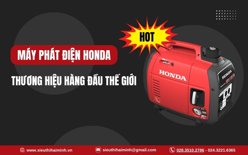 Máy phát điện Honda – Thương hiệu hàng đầu Thế Giới