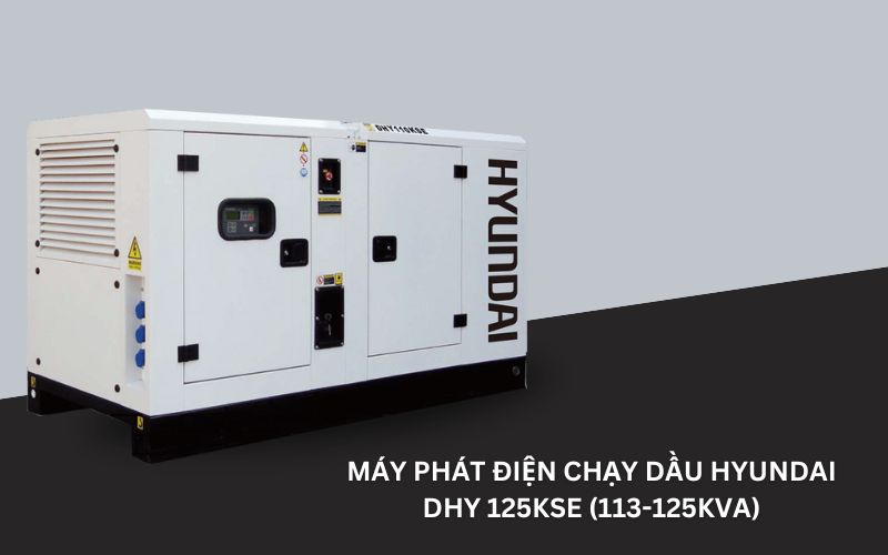 Máy phát điện chạy dầu Hyundai DHY 125KSE (113-125KVA)