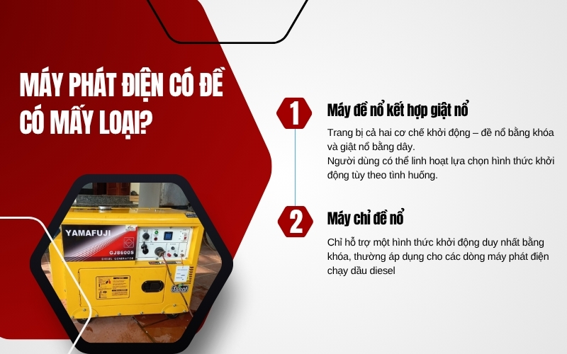 Máy phát điện có đề có mấy loại