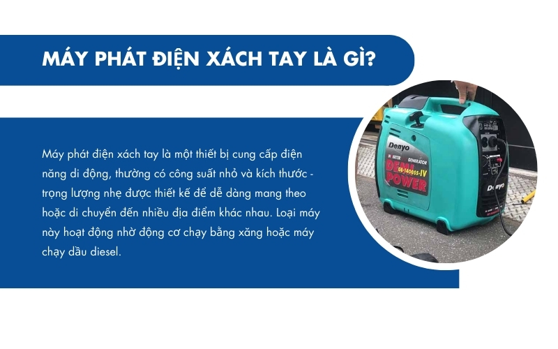 Máy phát điện xách tay là gì?