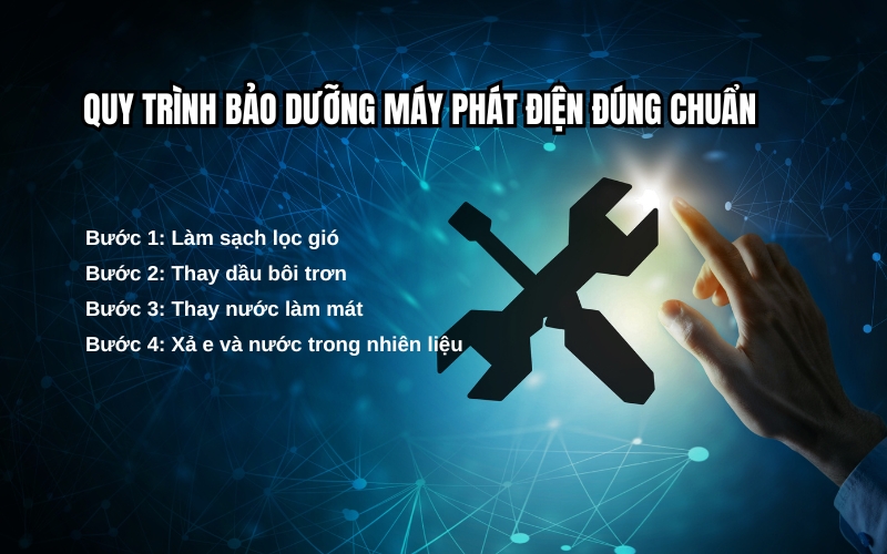 Quy trình bảo dưỡng máy phát điện đúng chuẩn
