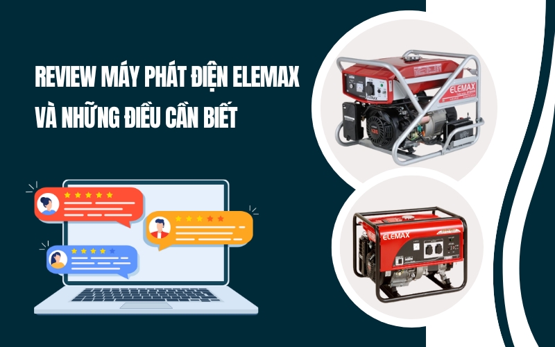 Review Máy Phát Điện Elemax Và Những Điều Cần Biết