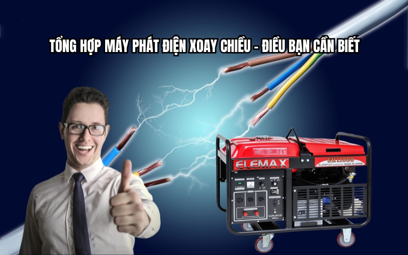 Tổng Hợp Máy Phát Điện Xoay Chiều – Điều Bạn Cần Biết