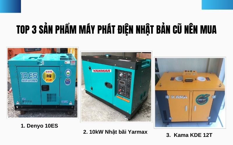 Top 3 sản phẩm máy phát điện Nhật Bản cũ nên mua