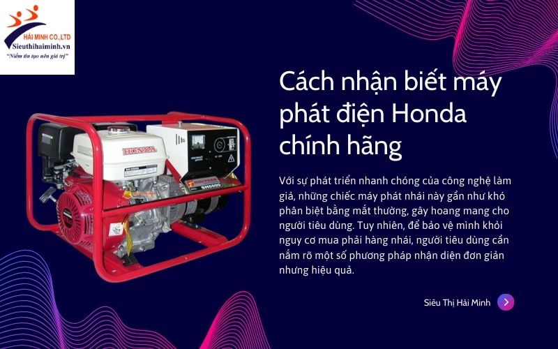 Cách nhận biết máy phát điện Honda chính hãng