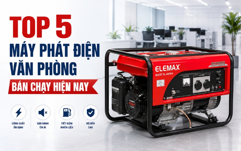 Top 5 máy phát điện văn phòng bán chạy hiện nay