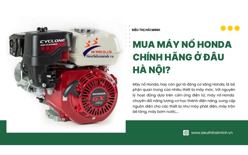 Mua Máy Nổ Honda Chính Hãng Ở Đâu Hà Nội?