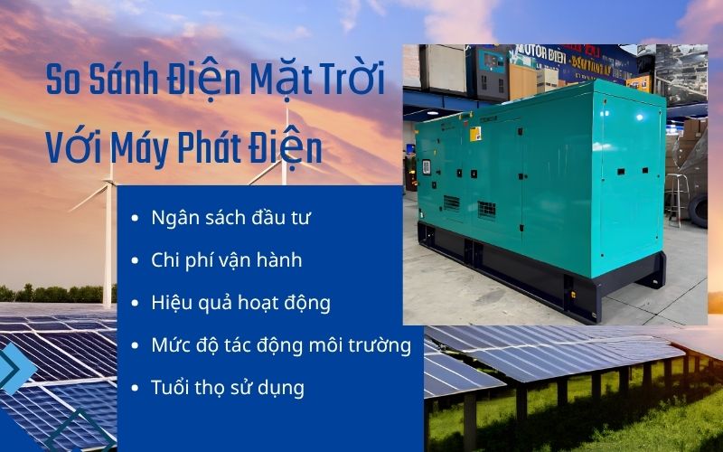 So sánh điện mặt trời với máy phát điện