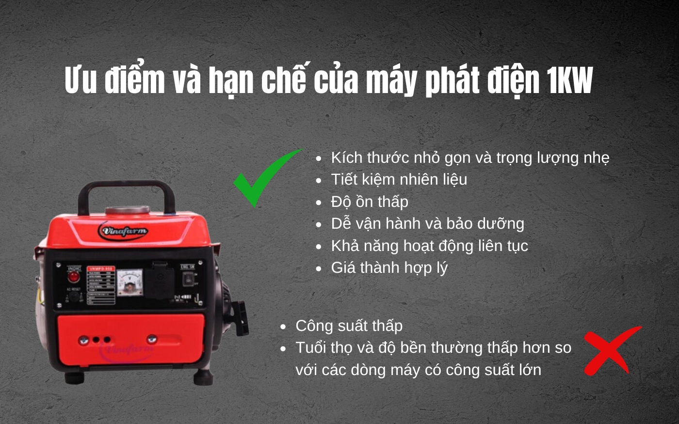 ưu điểm và hạn chế của máy phát điện 1KW