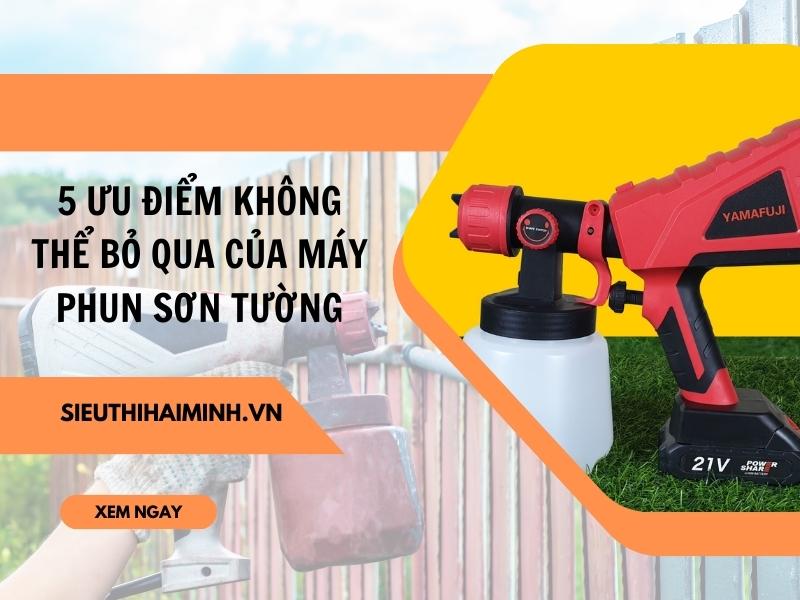 5-Uu-diem-khong-the-bo-qua-cua-may-phun-son-tuong