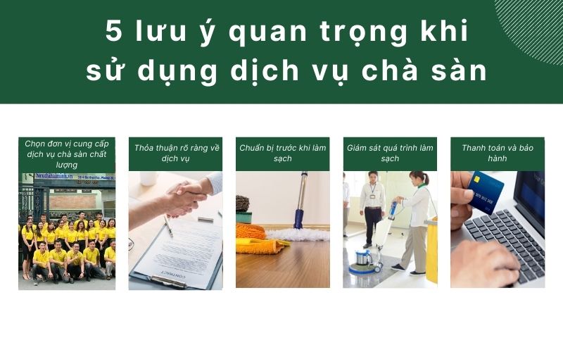 5 lưu ý quan trọng khi sử dụng dịch vụ chà sàn