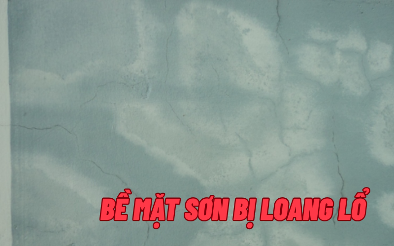 Bề mặt sơn bị loang lổ 