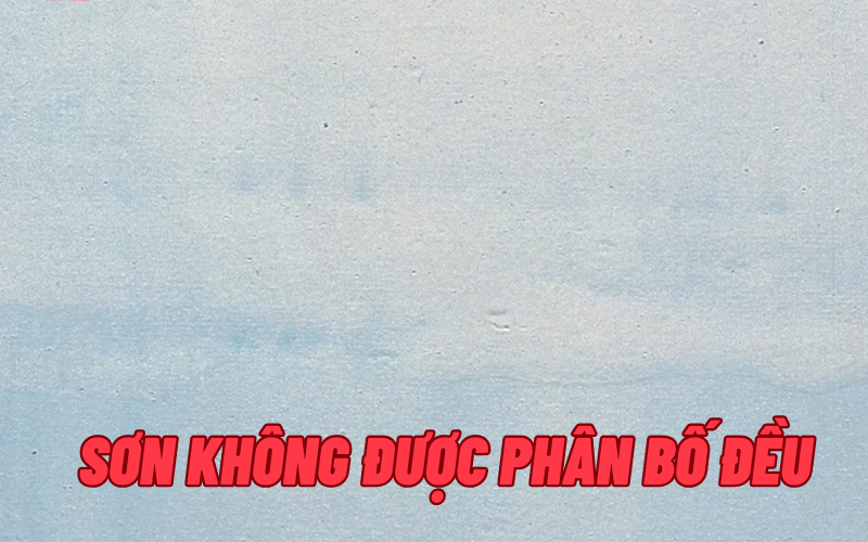 Sơn không được phân bố đều