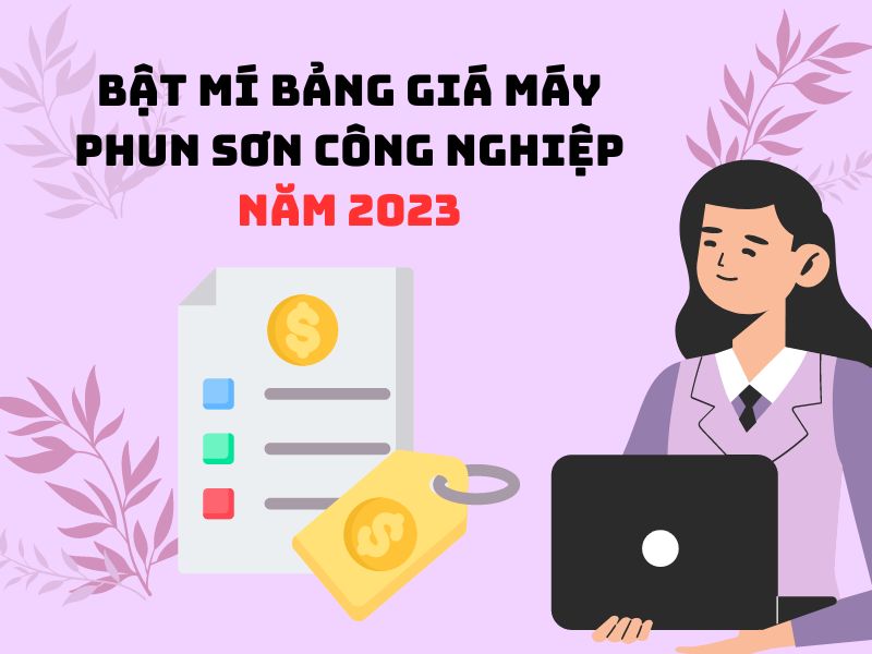 Bat-Mi-Bang-Gia-May-Phun-Son-Cong-Nghiep-Nam-2023