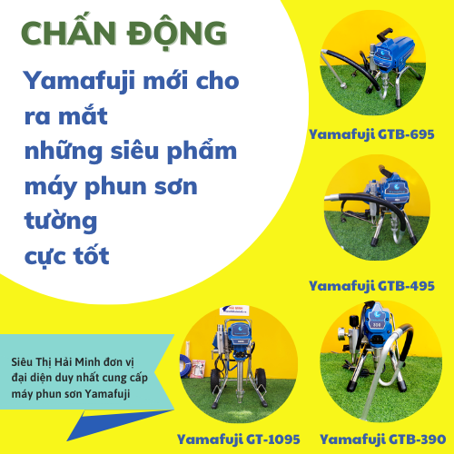 Chấn Động: Yamafuji Mới Cho Ra Mắt Những Siêu Phẩm Máy Phun Sơn Tường Cực Tốt
