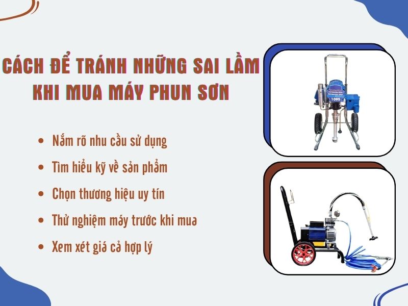 Cách để tránh những sai lầm khi mua máy phun sơn
