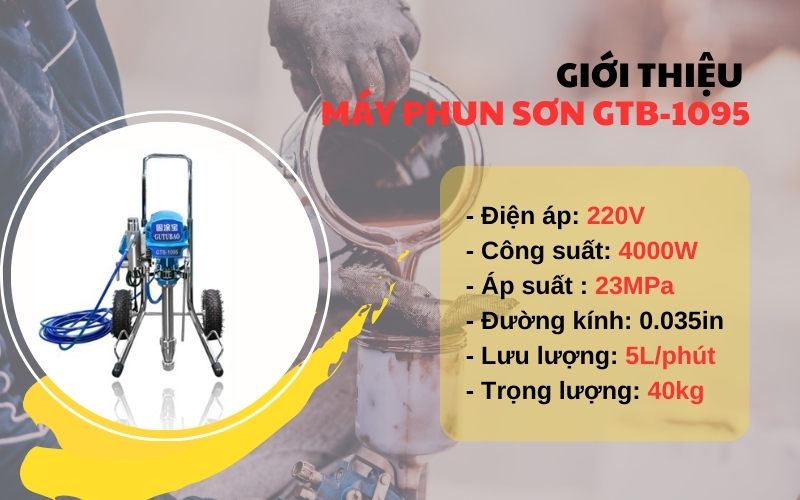  Giới thiệu máy phun sơn GTB-1095