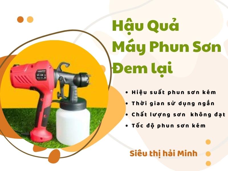 Hau-qua-may-phun-son-kem-chat-luong-mang-lai