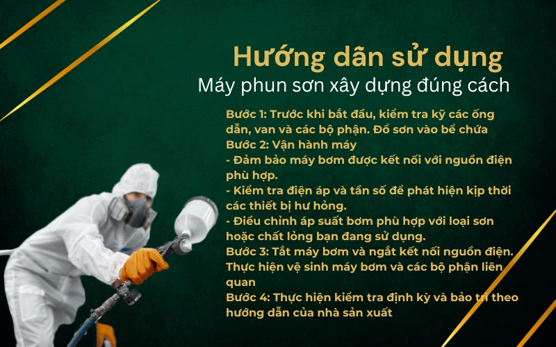 Hướng dẫn sử dụng máy phun sơn xây dựng đúng cách