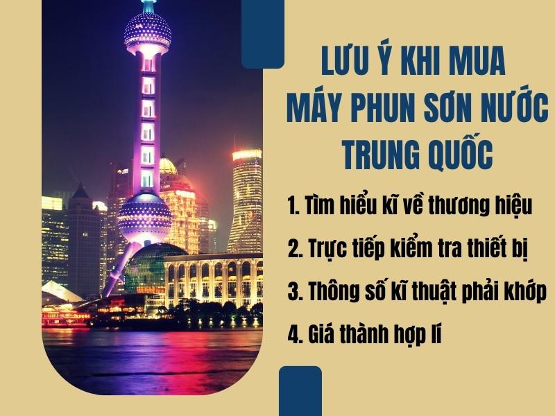 Luu-Y-Gi-Khi-Mua-May-Phun-Son-Nuoc-Trung-Quoc-2