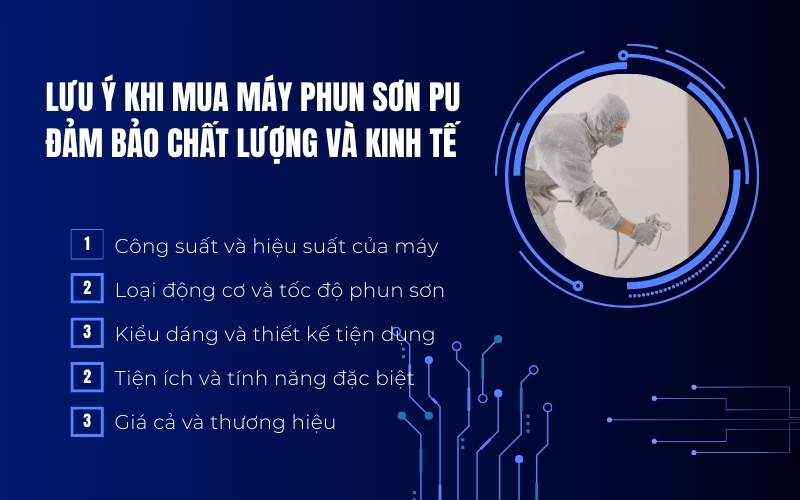 Lưu ý khi mua máy phun sơn pu đảm bảo chất lượng và kinh tế