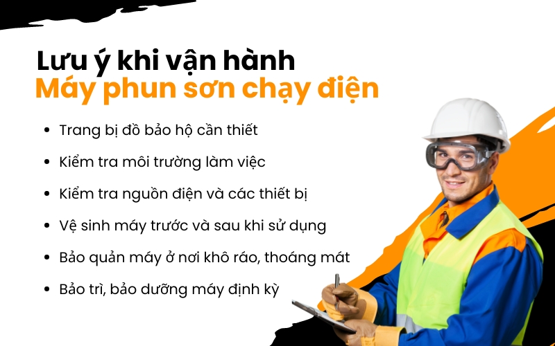 Lưu ý khi vận hành Máy phun sơn chạy điện