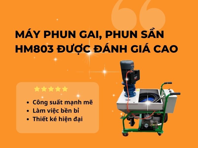 May-phun-gai-phun-san-HM803-Duoc-Khach-Hang-danh-gia-cao