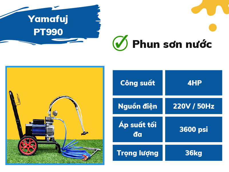 Máy phun sơn Yamafuji-PT990 (INOX siêu bền)