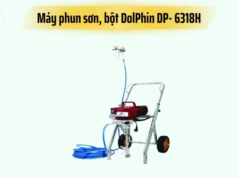 Máy phun sơn, bột DolPhin DP- 6318H
