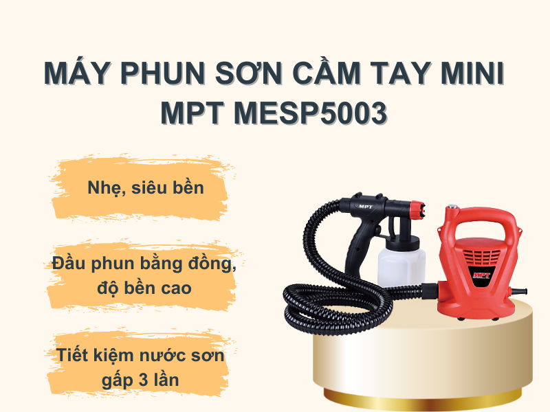 Máy phun sơn cầm tay mini MPT MESP5003