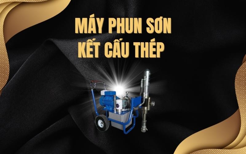 May-phun-son-ket-cau-thep-la-gi