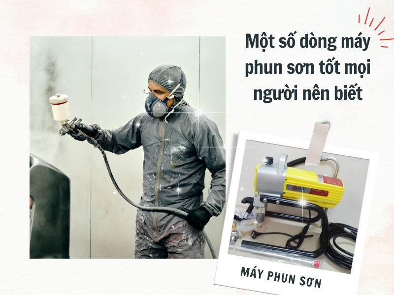 Mot-so-dong-may-phun-son-tot-moi-nguoi-nen-biet