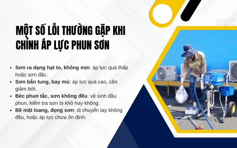 Một số lỗi thường gặp khi chỉnh áp lực phun sơn