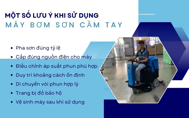 Một số lưu ý khi sử dụng máy bơm sơn cầm tay