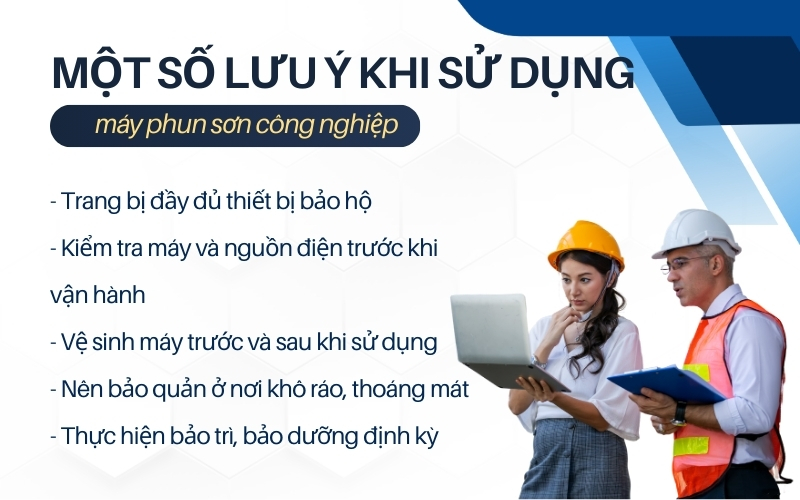 Một số lưu ý khi sử dụng máy phun sơn công nghiệp