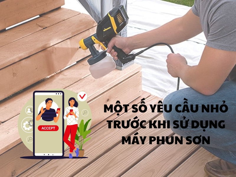 Mot-so-yeu-cau-nho-truoc-khi-su-dung-may-phun-son