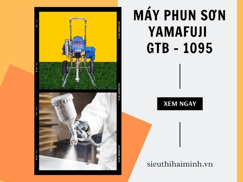 Nhung-dieu-ban-nen-biet-ve-may-phun-son-yamafuji-GTB-1095