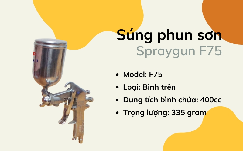 Súng phun sơn Spraygun F75
